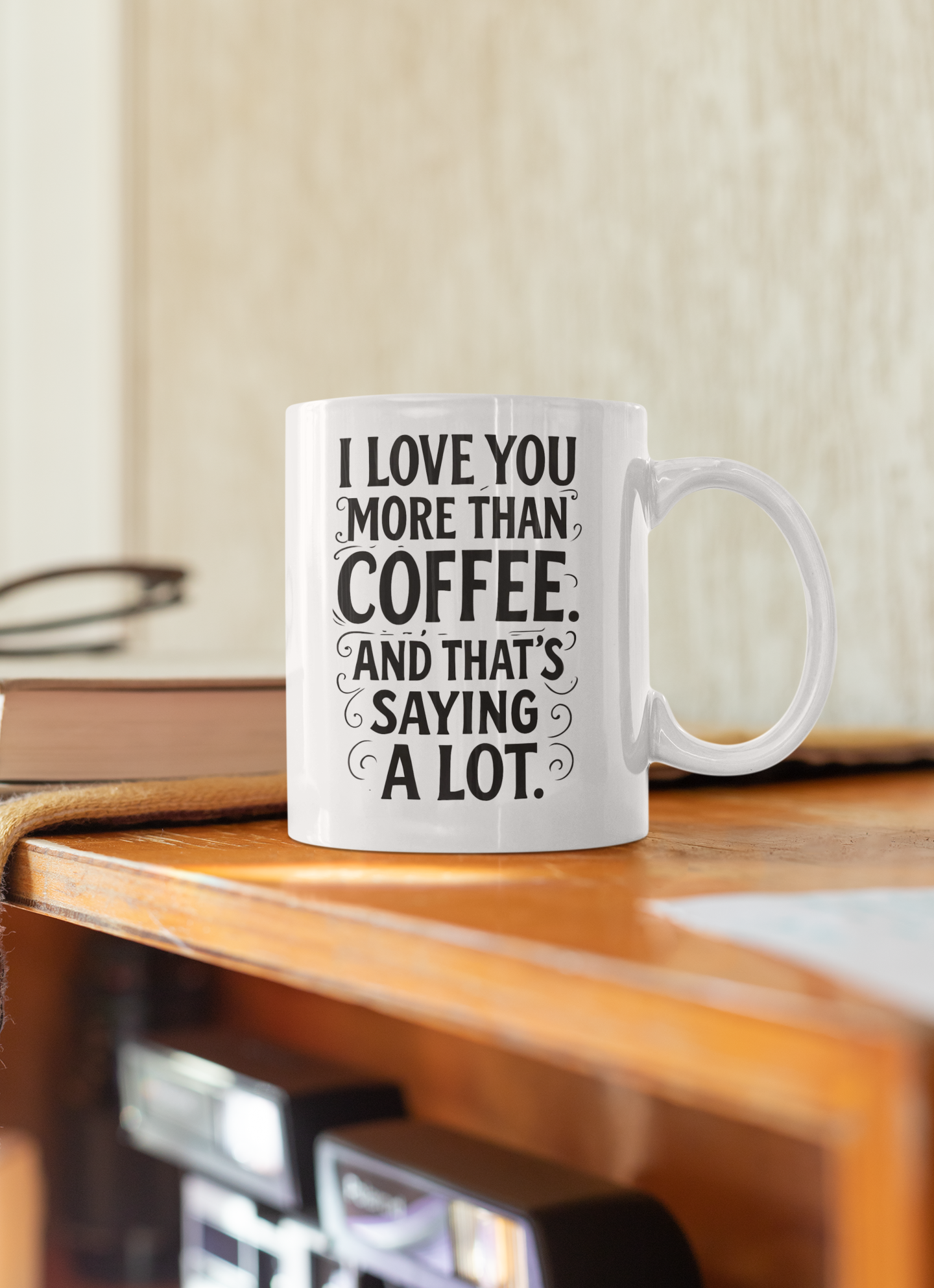 I Love You More Than Coffee Mug – Funny Love Gift